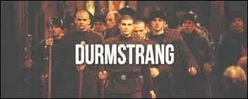 Et ceux de Durmstrang ?