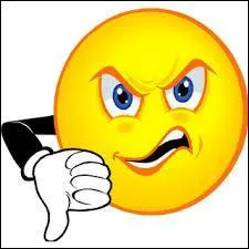 Ce smiley s'est fait cambrioler, il est donc trs ...