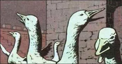 Lorsque Brennus et ses Gaulois voulurent envahir Rome les oies sacrées du Capitole criaillèrent à l'... . Elles alertèrent les Romains et les sauvèrent.