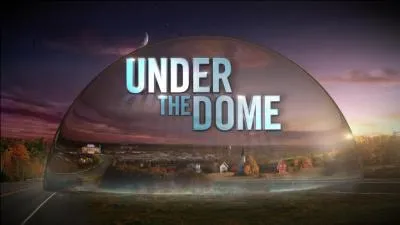 Dans quelle ville se passe "Under the Dome" ?