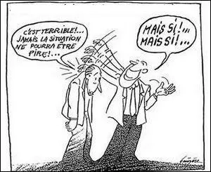 Tout va pour le mieux dans le meilleur des mondes, mais il ne faut pas que cette façon de voir les choses soit surévaluée !