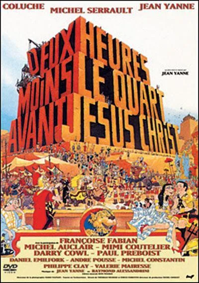 Dans "Deux heures moins le quart avant Jésus-Christ" qui jouait Ben- Hur Marcel ?