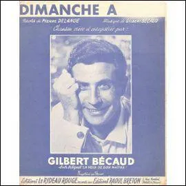 O&ugrave; se rendait Gilbert B&eacute;caud le dimanche dans sa chanson ?