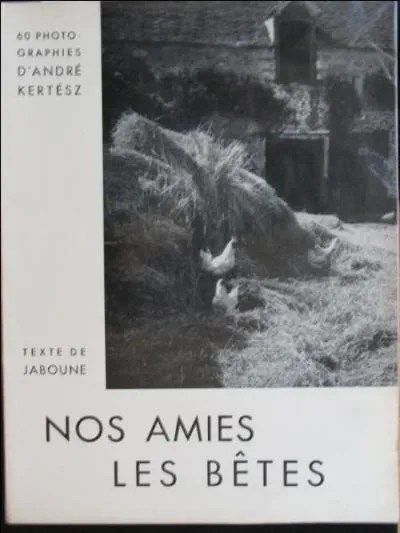 Qui a écrit "Nos amies les bêtes", sous le pseudonyme de Jaboune ?