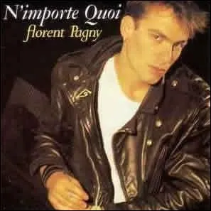 En 1987, Florent Pagny se hisse pour la 1re fois en tte du Top avec 'N'importe quoi', parmi ces 3 propositions laquelle n'a pas russi le mme exploit: