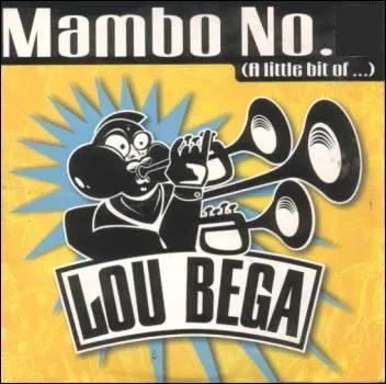 En 1999, Lou Bega est le record jamais gal en N1 du top 50. Son mambo porte le numro: