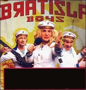 En 2002, les Bratisla Boys,  coups d'onomatopes, interprtent: