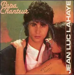 Si Papa tait chanteur, comment tait maman, dans cette chanson de Jean-Luc Lahaye de 1985 ?