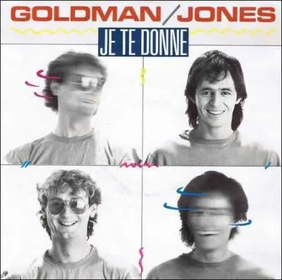 Tube pour Goldman en 1985, avec 'Je te donne'. Quel boy's band a repris cette chanson 10 ans plus tard ?