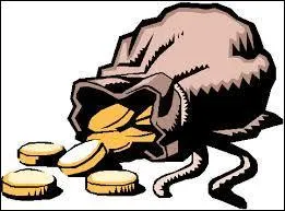 Allez-vous trouver la bonne dfinition pour celle-ci :  Avoir le diable dans sa bourse  ?