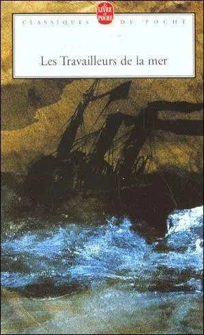  les travailleurs de la mer  est un livre crit par :