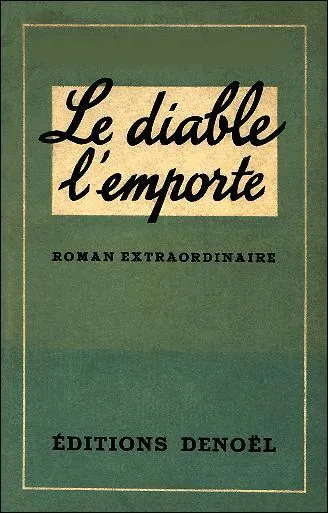 Quel est l'crivain du livre  Le diable l'emporte  ?