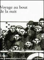 Qui a crit  Voyage au bout de la nuit  ?