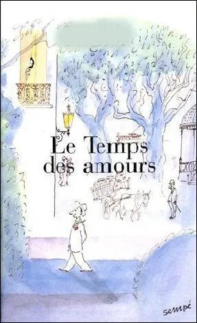 Qui a crit  Le temps des amours  ?