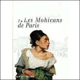 Par qui a t crit  Les Mohicans de Paris  ?