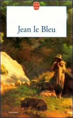 Qui a crit  Jean le bleu  ?