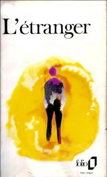 Par qui a été écrit "L'étranger" ?