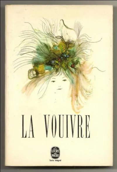 Qui a écrit "La Vouivre" ?