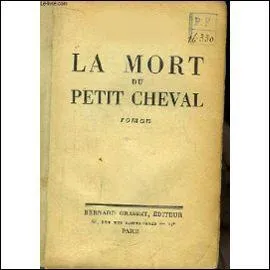 Qui est l'auteur de "La mort du petit cheval" ?