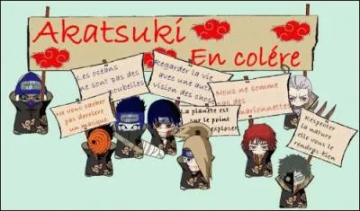 L'Akatsuki est en grève 2 ! Qui rétorque "Nous ne sommes pas des marionnettes" ?