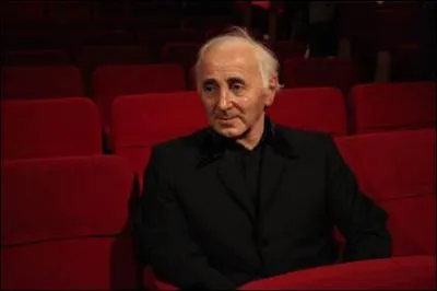 Charles Aznavour ....