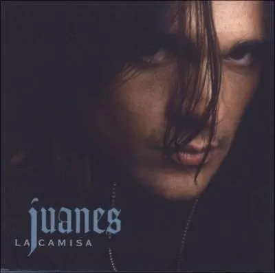 Comment est 'la camisa' de Juanes en 2004?