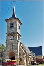 La Malmaison, dont voici l'église, est un village Axonais situé en région ...