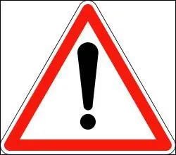 Que signifie ce panneau de danger ?