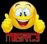 Je te remercie, tu es vraiment quelqu'un de...