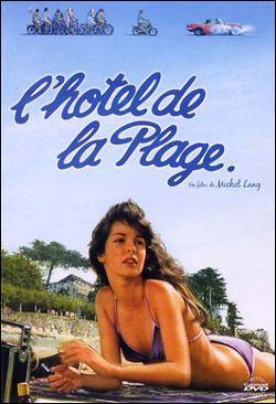 L'Hôtel de la plage est un film français réalisé en 1978 par :