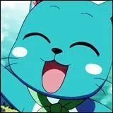 À son arrivée, elle rencontre un garçon nommé Natsu, accompagné d'un certain chat bleu qui vole et qui parle. Qui est-ce ?