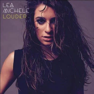 Dans son album "Louder", deux chansons sont dédiées à Cory Monteith, décédé le 13 juillet 2013. Lesquelles ?