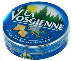 Vrai ou faux : les bonbons "La Vosgienne" sont fabriqués dans les Vosges.
