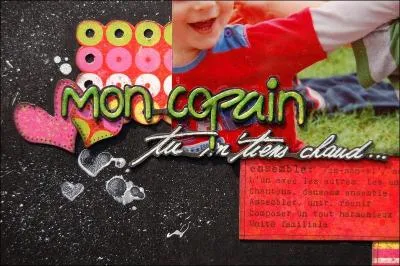 'Pierrot, mon gosse, mon frangin, mon poteau, mon copain tu m'tiens chaud'. De qui sont ces paroles ?