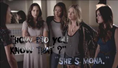 Qu'apprend Mona aux Liars à cet instant de l'épisode ?