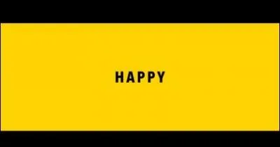 Dans "Happy" de Pharrell Williams (Just Dance 2015), que voit-on derrière lui ?
