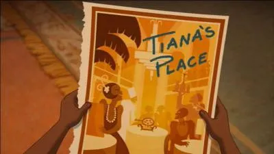 Quel était le rêve de Tiana et de son père ?