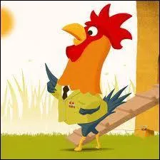 Que croit ce coq ?