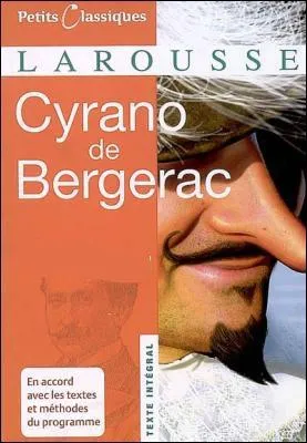 Qui a écrit Cyrano de Bergerac ?