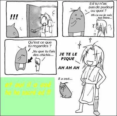 Qu'est-ce qu'Ed a osé faire ?