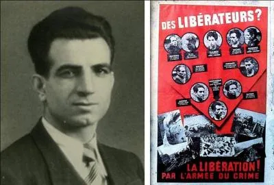 Vers le 15 février 1944, cette affiche inondera les murs parisiens. Elle annonçait l'exécution de plusieurs Partisans. Il faisait partie des « 10 » qui y figurent, bien malgré eux ! Une chanson leur rendra hommage quelques années plus tard ! Qui est-il ?
