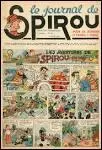 Le Belge Jean Dupuis lance le Journal de Spirou, du nom du petit groom à l'uniforme rouge créé par Rob-Vel. C'était en ...