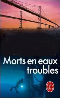Qui a écrit "Morts en eaux troubles" ?