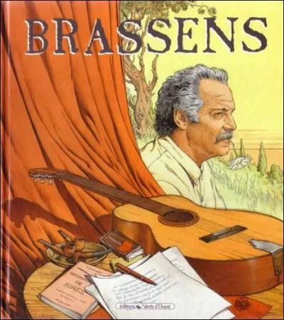 Sans en avoir l'air, je vais vous poser une question facile : Dans sa chanson "Marinette", de quoi Brassens avait-il l'air ?