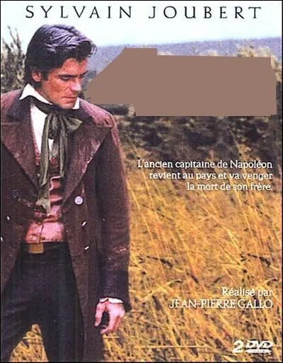 Feuilleton télévisé français en 6 épisodes. Diffusé en novembre et décembre 1974, son action se situe après la bataille de Waterloo. Il s'agit de :