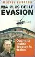 Spectaculaire évasion de Michel Vaujour de la Santé : un hélicoptère piloté par son épouse l'embarque. C'était en ...