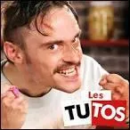 Qui faisait "Les Tutos" ?