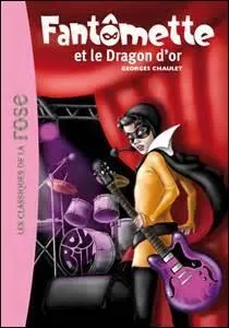 Quel est le véritable prénom de Fantômette ?