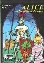 Quel est l'âge d'Alice dans le premier tome ?