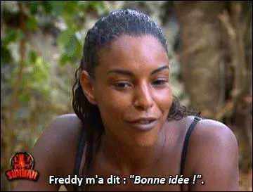 Et celle-là (Koh Lanta) s'appelle :